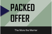 PACKED OFFER The More the Merrier